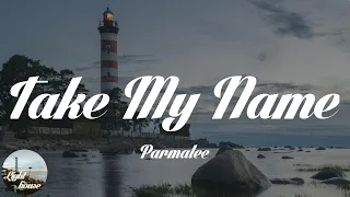 Parmalee - Take My Name