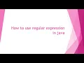 How to use Regular expression in java