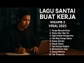 Download Lagu LAGU ENAK DI DENGAR SAAT SANTAI DAN KERJA‼️ LAGU POP INDONESIA TERBARU 2025