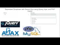Dependent Dropdown with Search Box using jQuery Ajax and PHP mysqli