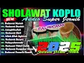 Download Lagu SHOLAWAT PEMBUKA PINTU REZEKI PALING MUSTAJAB | SHOLAWAT JIBRIL | SHOLAWAT TERBARU 2025
