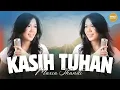 Download Lagu Kasih Tuhan - Maria Shandi [Official Music Video] - Lagu Rohani
