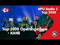 Download Lagu Top 2000 Openingsshow - KANE | NPO Radio 2