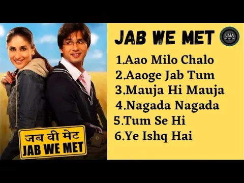 Download MP3 Jab We Met(2007) Movie All Songs | Kareena Kapoor, Shahid Kapoor | Full Movie Link in Description |
