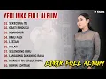 Download Lagu YENI INKA - SEKECEWA ITU l LIRIK FULL ALBUM