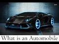 What is an Automobile