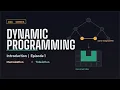 Dynamic Programming for Beginners Memoization vs Tabulation Explained Episode 1
