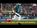 Fantasy Football Week 2 Trade Value Chart - Standard PPR Superflex Rankings USA NEWS TODAY