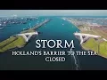 Download Lagu STORM !  Hollands Barrier to the Sea closed (The Maeslantkering) 4k