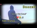 Download Lagu मोहब्बत तो दूर की बात है 😥 || Mohabbat To Dur Ki Bat He || Sad_Status || Lyrics || #Broken