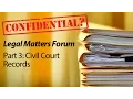 Public Records Part 3 Civil Court Records