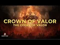 Lagu The Crown of Valor – When Heaven Honors the Warrior