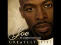 Lagu No One Else Comes Close - Joe (1997) audio hq