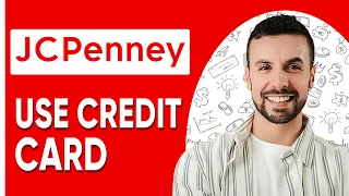 How To Use JCPenney Credit Card Online - 2025 Quick Easy