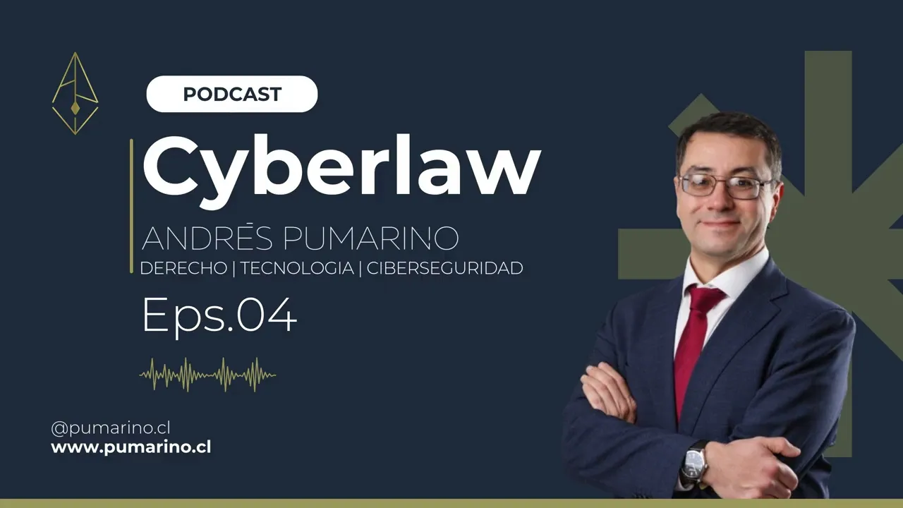 Portada del podcast Cyberlaw, de Andrés Pumarino