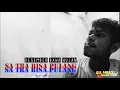 Download Lagu 🔰sa tra bisa pulang// by fenomenear x All Mbay Official
