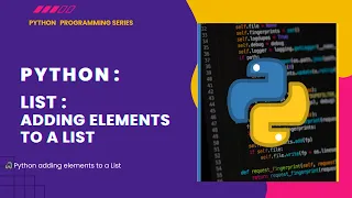 Python 19 Adding Elements to Python Lists Add Insert and Extend Explained With Examples