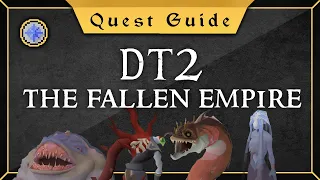 Quest Guide Desert Treasure 2 - The fallen empire