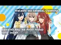 Watashi wo Tabetai, Hitodenashi, Opening - Lyric Romaji-Indonesia #anime #animesong 