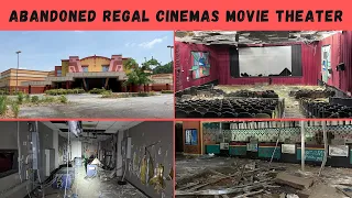 Abandoned Regal Cinemas Movie Theater