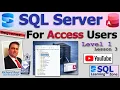 SQL Server for Access Users - Beginner 1 Lesson 3 Exploring the Server Interface
