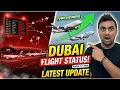 Latest Dubai Airport Update Dubai Flight Status Today India to Dubai Flights March 17 2026