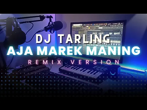 Download MP3 Dj Tarling Jadul Aja marek Maning \