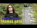 Download Lagu Thomas Arya Full Album terbaik 2024 - Kehadiran Cinta