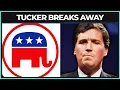 Tucker Carlson Is DONE With The Republican Party