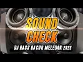 Download Lagu DJ CEK SOUND BASS HOREG MELODY PARTY 2025 | BASS NATION SITUBONDO