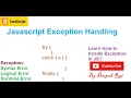JavaScript Exception Handling JavaScript Error Handling