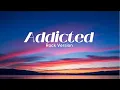 Download Lagu Nightcore - Addicted (Rock Version) | Epic Nightcore Rock Song