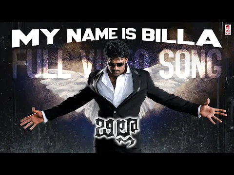 Download MP3 My Name Is Billa - Full Video Song | Billa (Telugu) | Prabhas, Anushka Shetty | Mani Sharma