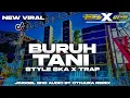 Download Lagu DJ BURUH TANI style SKA X TRAP jinggel snd audio malang by ‎@OtnairaRemix 