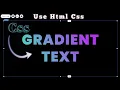 How to create Gradient text color using Html and CSS