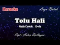 Karaoke Tolu hali ( Nada Cowok)