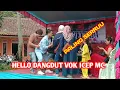 Lagu HELLO DANGDUT koplo rampak..paling hot MC icep..versi RizkyNada