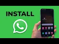 Download Lagu How To Install WhatsApp App On Android Phone