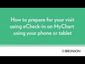 eCheck-in on Bronson MyChart Using Your Smartphone or Tablet