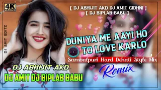 duniya mai ayi ho to love karlo sambalpuri dj dipak khatradj in