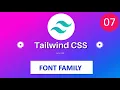 Tailwind CSS tutorial hindi - Font Family