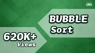 Bubble Sort Algorithm GeeksforGeeks