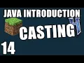 Java Casting Java Introduction for Minecraft Modding