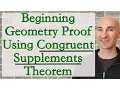 Congruent Supplements Theorem Using in a Beginning Geometry Proof