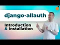 django-allauth - Introduction and Installation