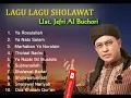 Download Lagu Kumpulan SHOLAWAT Ust. Jefri Al Buchori.