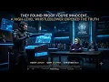 WOAH THEY GOT EVIDENCE YOU RE INNOCENT A HIGH LEVEL WHISTLEBLOWER TOLD THEM TRUTH