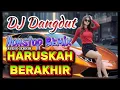 Lagu DJ DANGDUT REMIX PILIHAN  ‼️ AUDIO JERNIH 