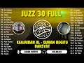 Lagu Murotal Al Quran Juz 30 (Juz Amma) Suara Merdu dan indah membuat hati tenang By Alaa Aqel