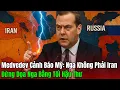 Download Lagu Medvedev Cảnh Báo Mỹ: Nga Không Phải Iran – Tối Hậu Thư Sai Lầm Đẩy Thế Giới Sát Miệng Vực?